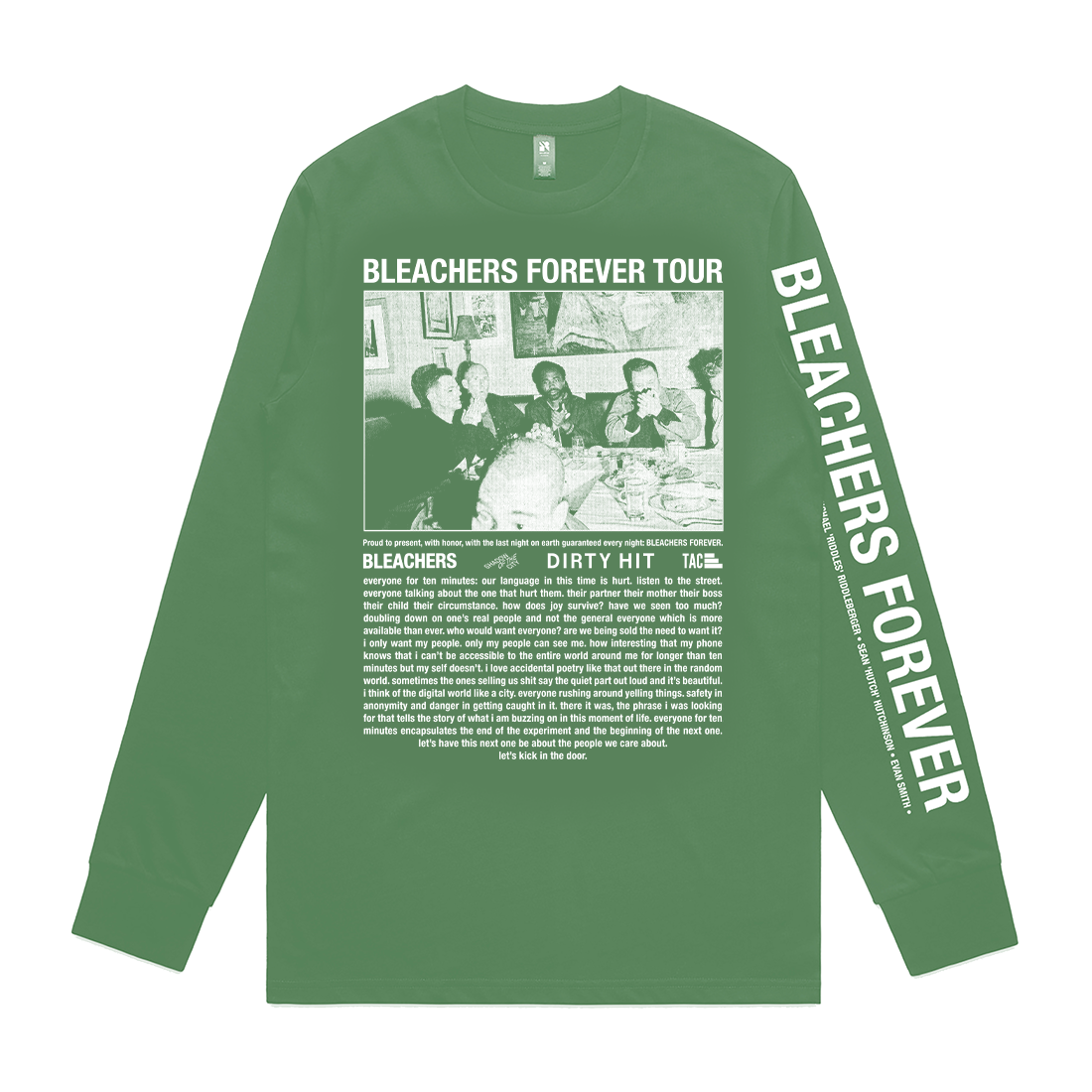 Bleachers - EVERYONE FOR TEN MINUTES GREEN LONG SLEEVE